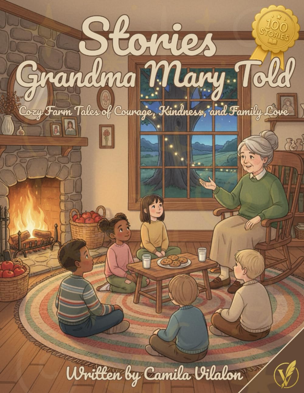Stories Grandma Mary Told: 100 Cozy Farm Tales of Courage, Kindness, and Family Love