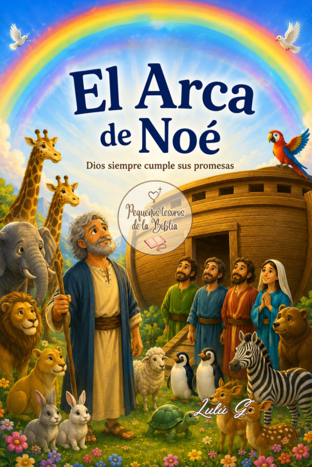 EL ARCA DE NOÉ (Pequeños tesoros de la Biblia)
