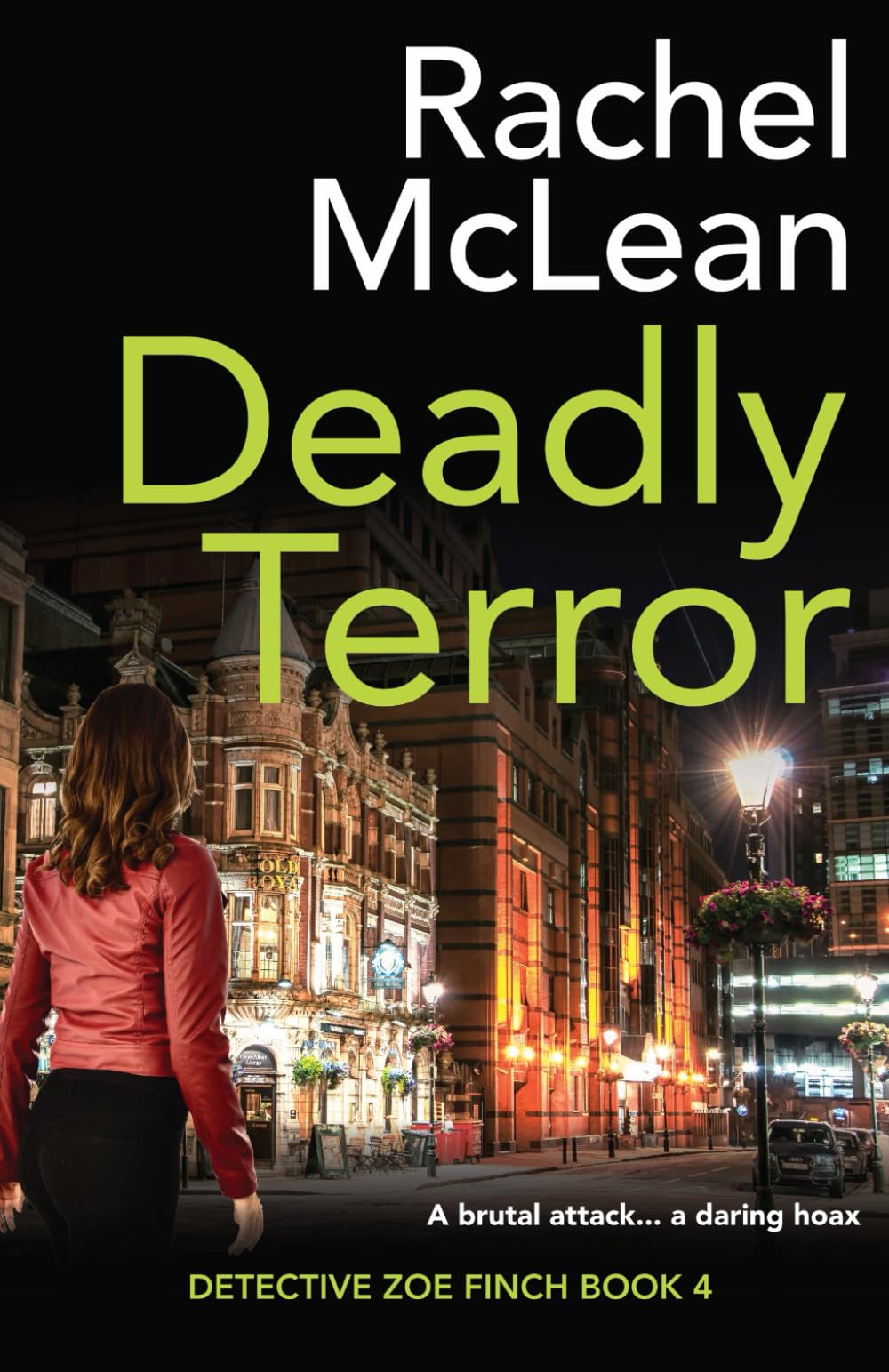 Deadly Terror: 4 (Detective Zoe Finch)