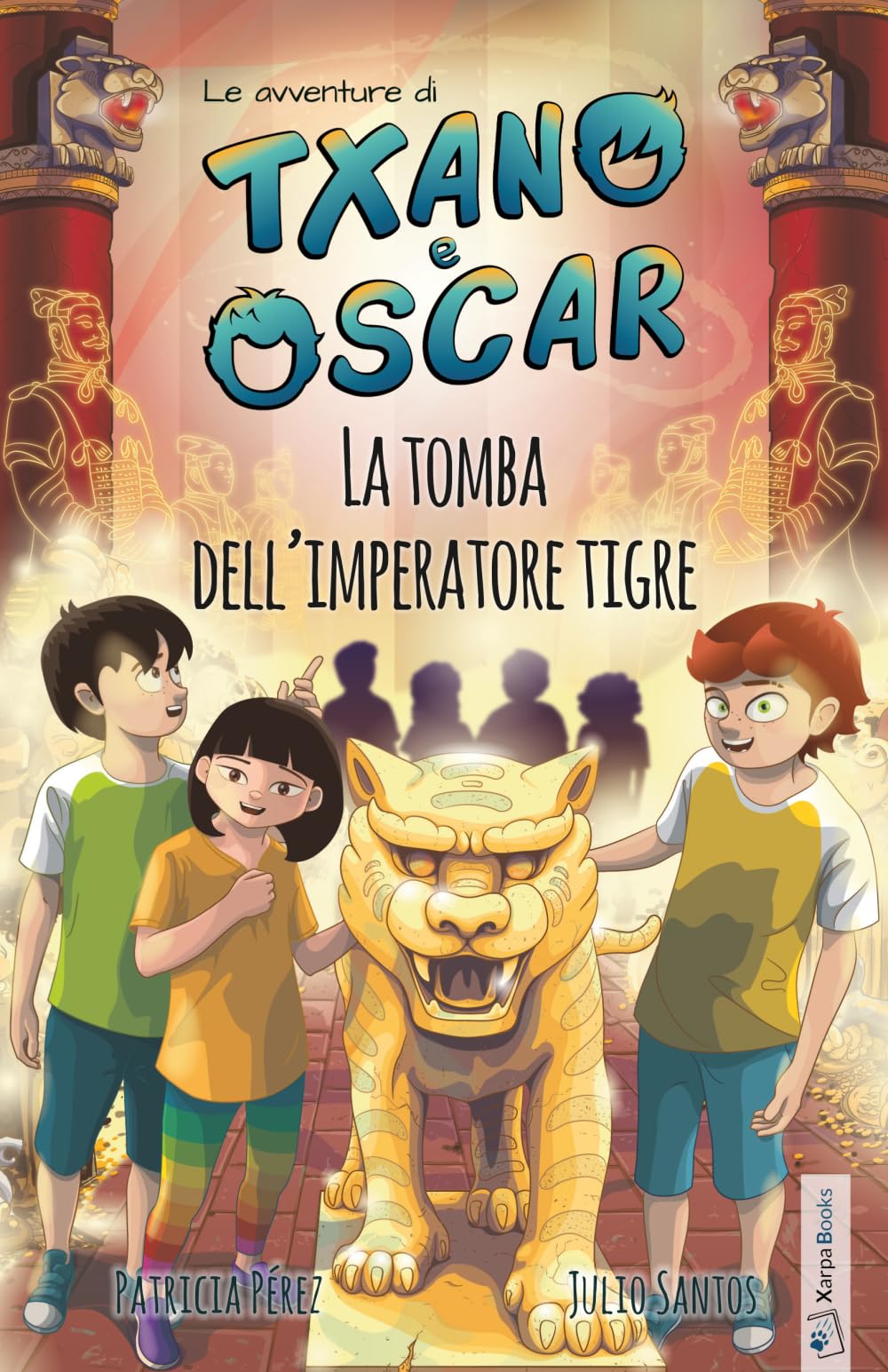 Txano e Óscar 7 - La tomba dell’imperatore tigre: Libri illustrati di mistero e avventura per bambini (7-12 anni) (Le avventure di Txano e Óscar)