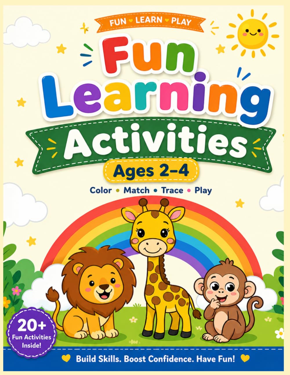 Fun Learning Activities for Toddlers: Ages 2-4 | Coloring, Matching, Tracing & Cutting Skills