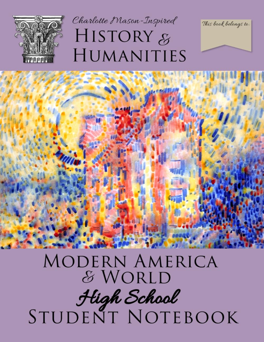 History & Humanities Modern America and World High School Student Notebook