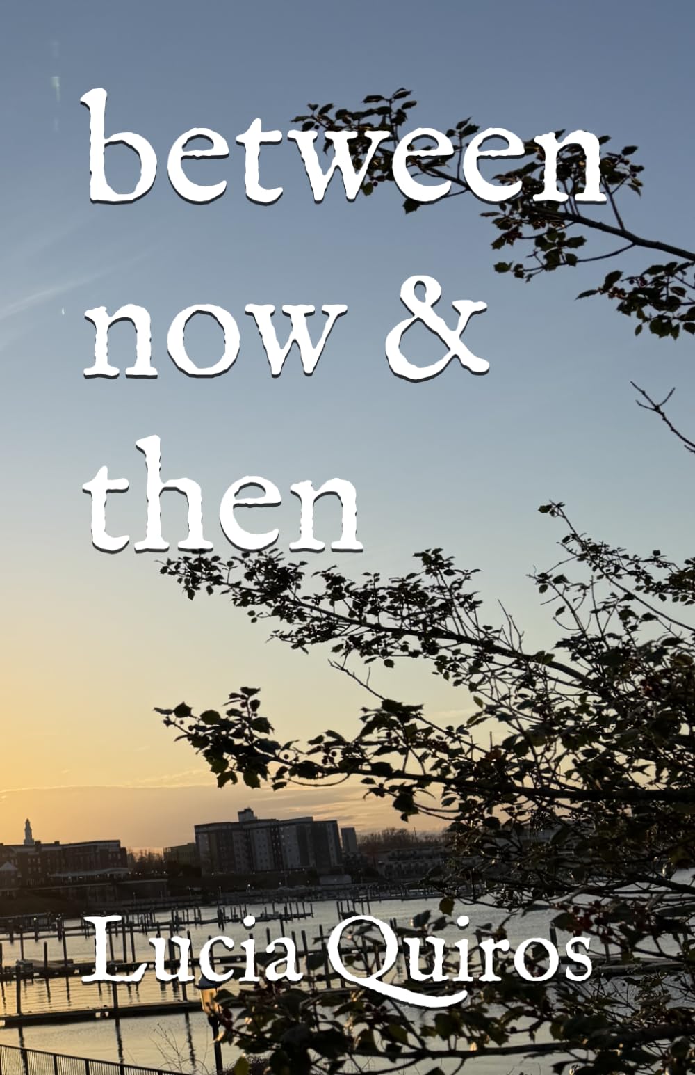 between now & then