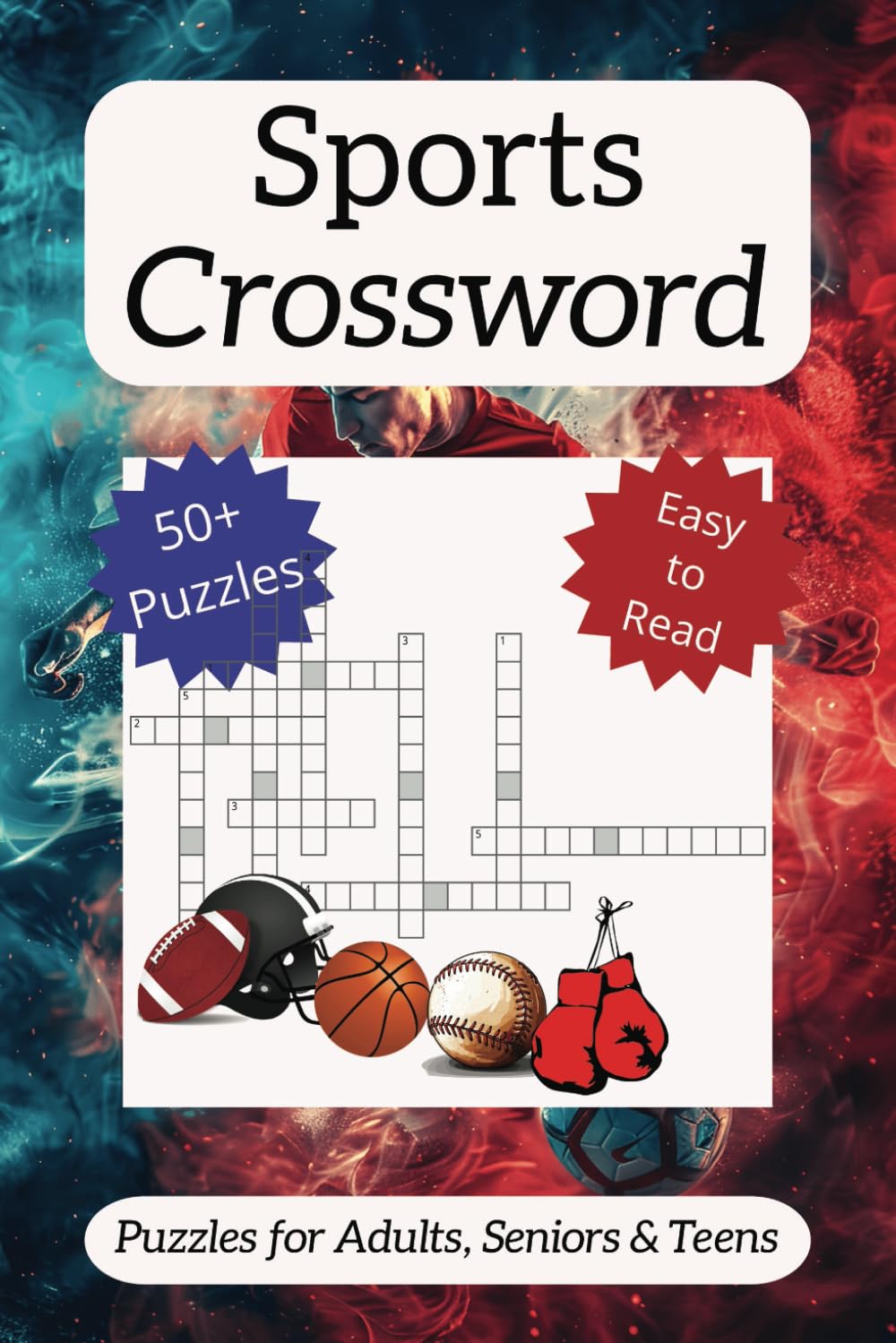 Sports Crossword: Sports Crossword: Test Your Knowledge with 50+ Puzzles | 6x9 Format, 110 Pages | Perfect for Sports Fans and Puzzle Enthusiasts