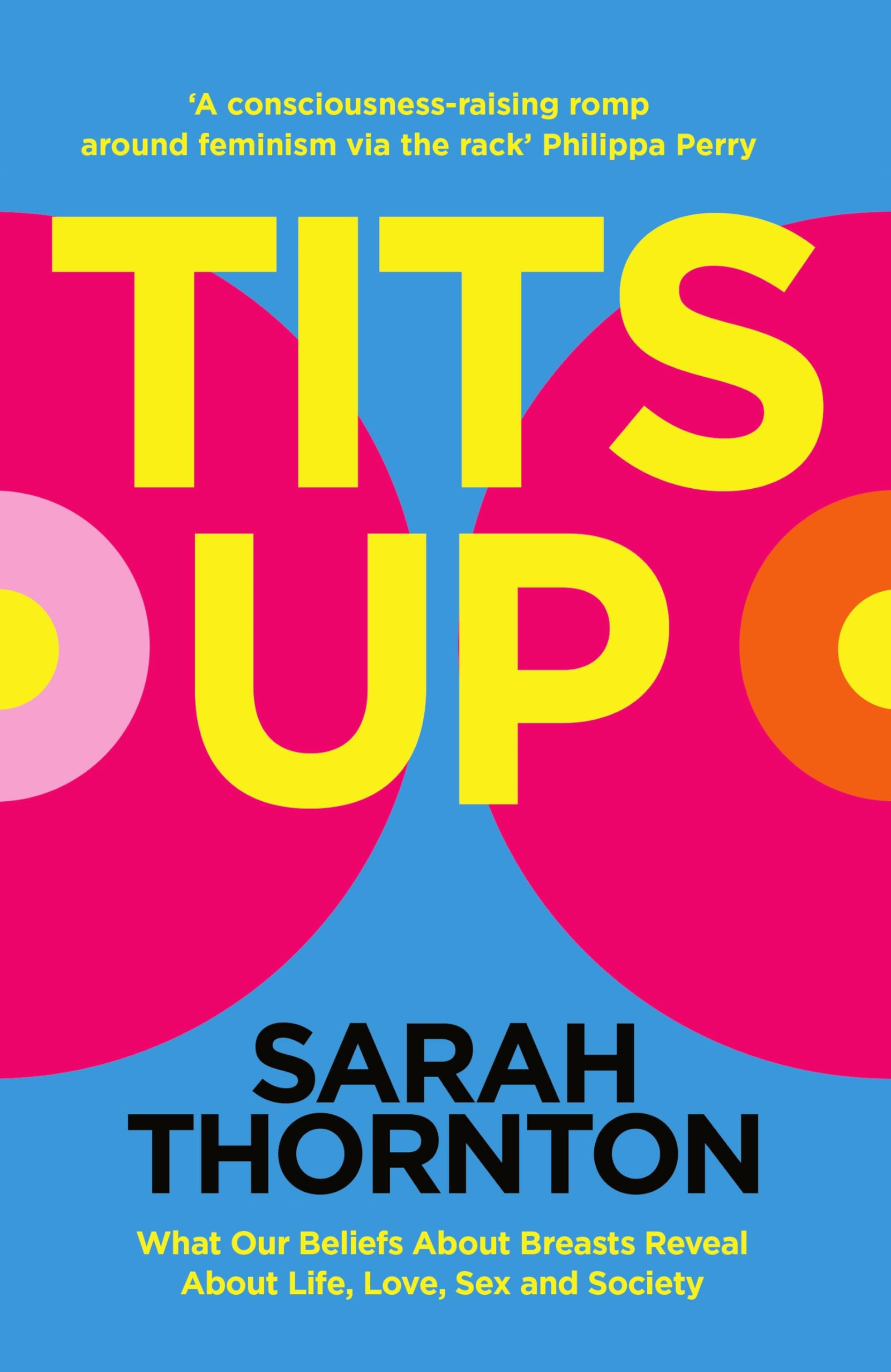 Tits Up by Sarah Thornton HARDBACK 9781035053896