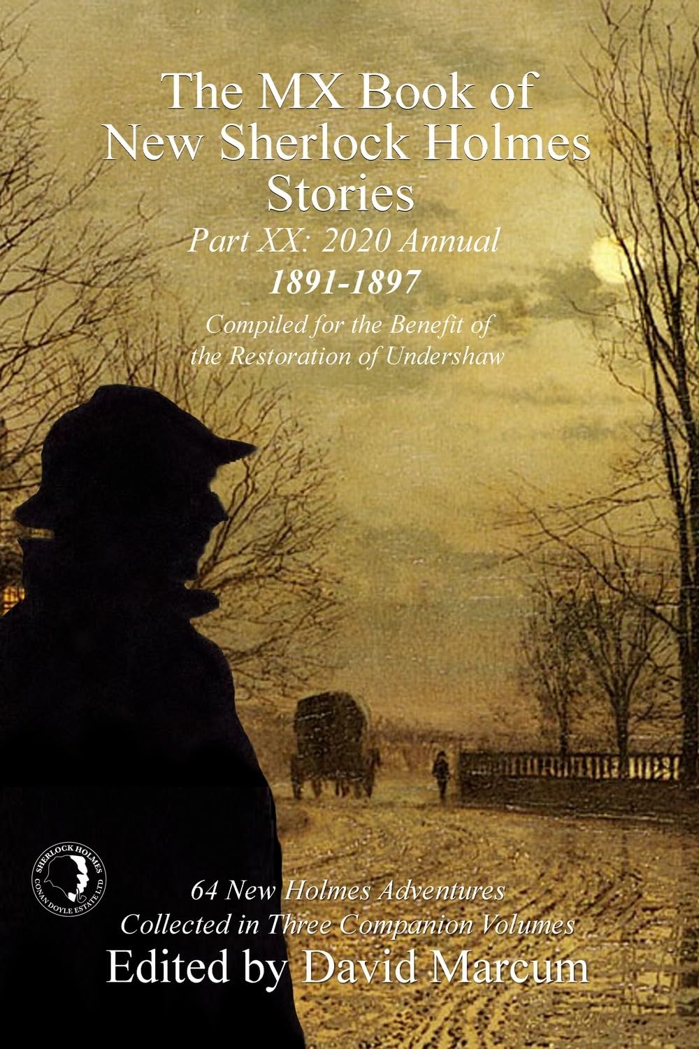 The MX Book of New Sherlock Holmes Stories Part XX:  by David Marcum HARDBACK