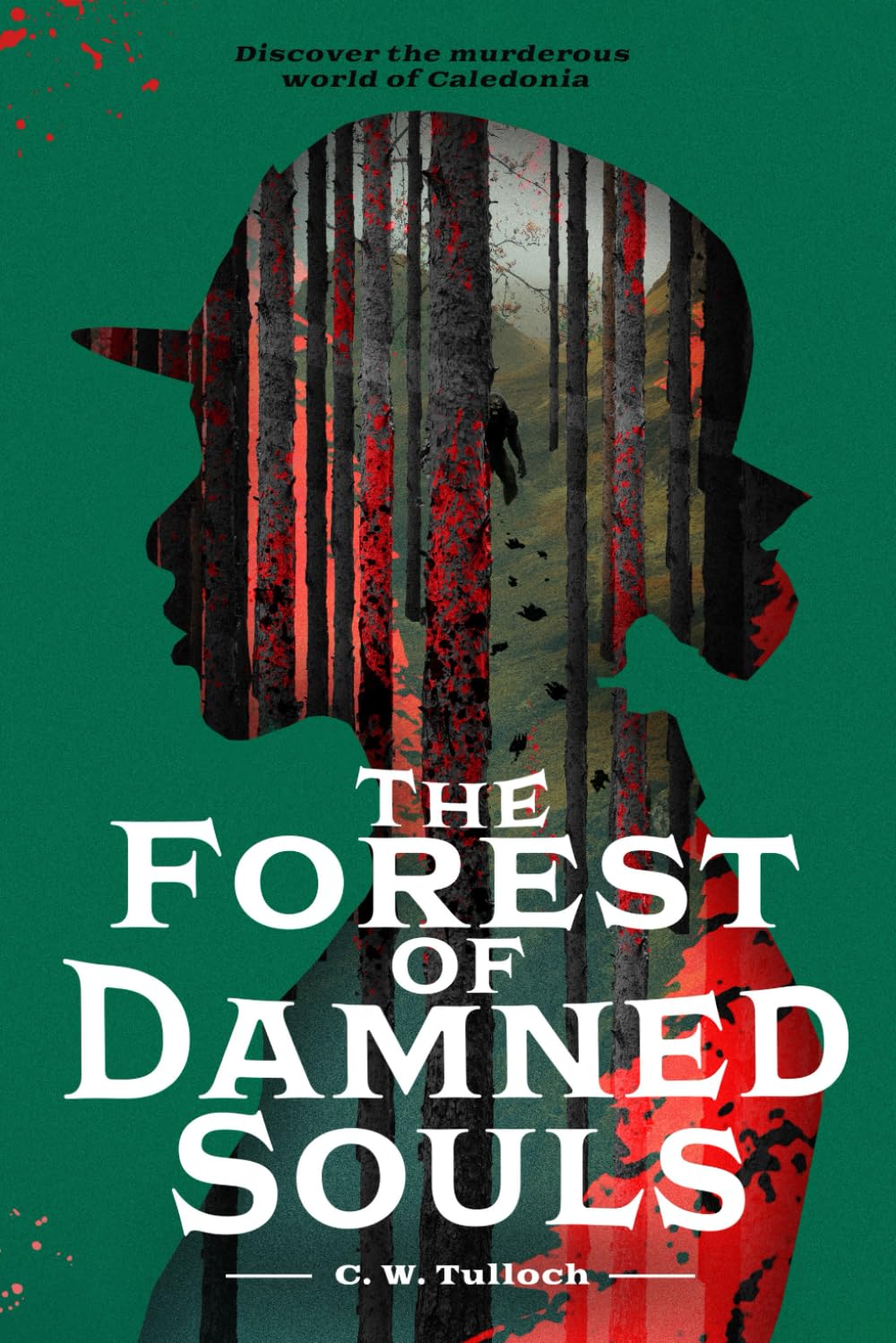 The Forest of Damned Souls