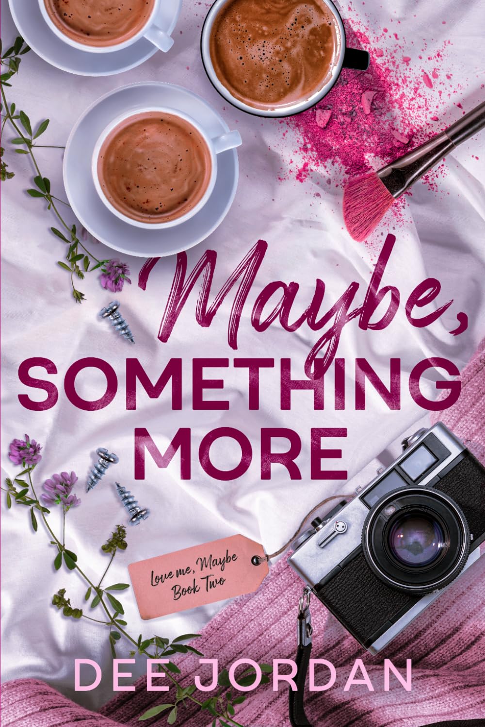 Maybe, Something More (Love Me, Maybe)