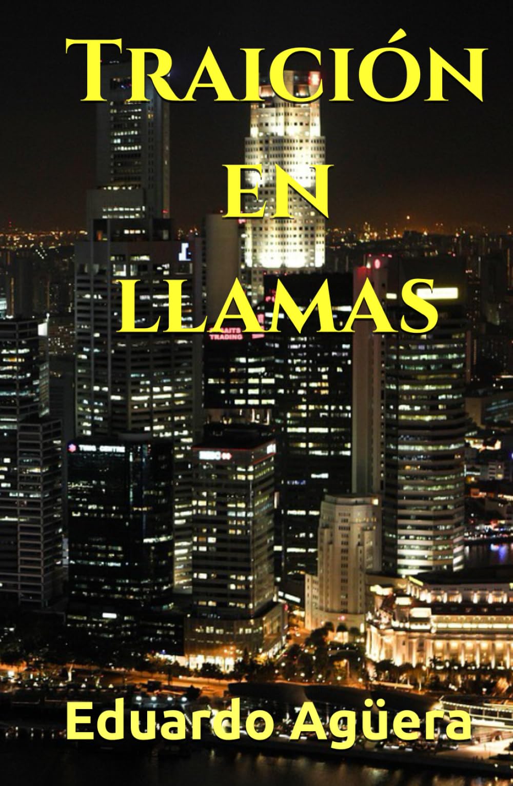 Traición en llamas: El juego de la mente y el corazón. Novela de acción, suspense y romántica. (Novelas sobrenaturales)