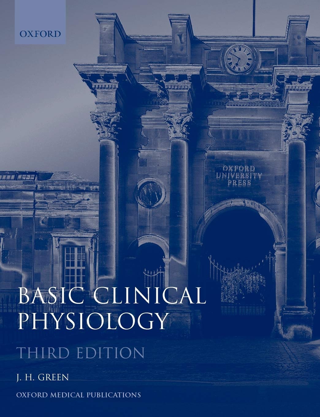 Basic Clinical Physiology (Oxford Medical Publications)