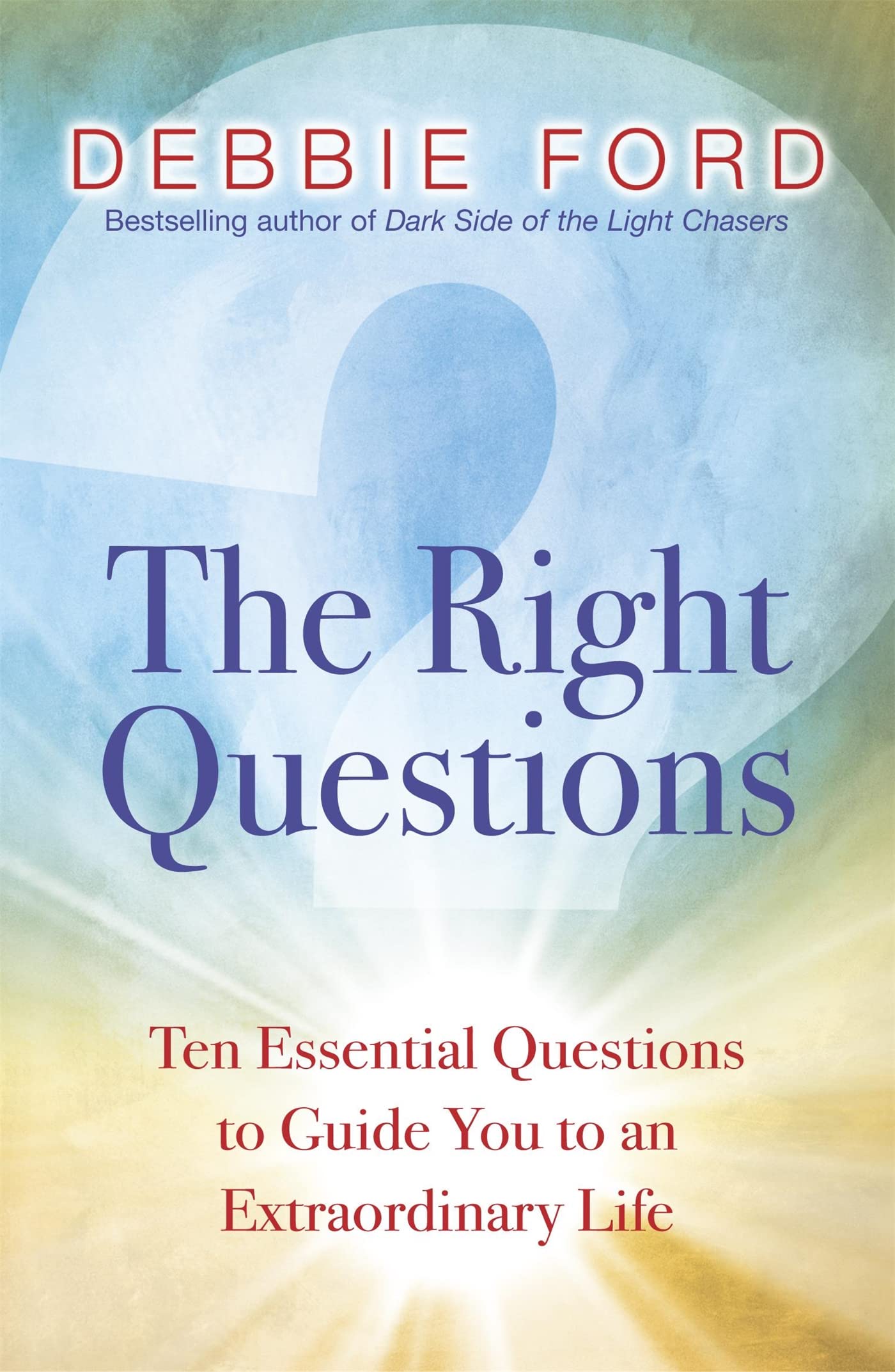 The Right Questions