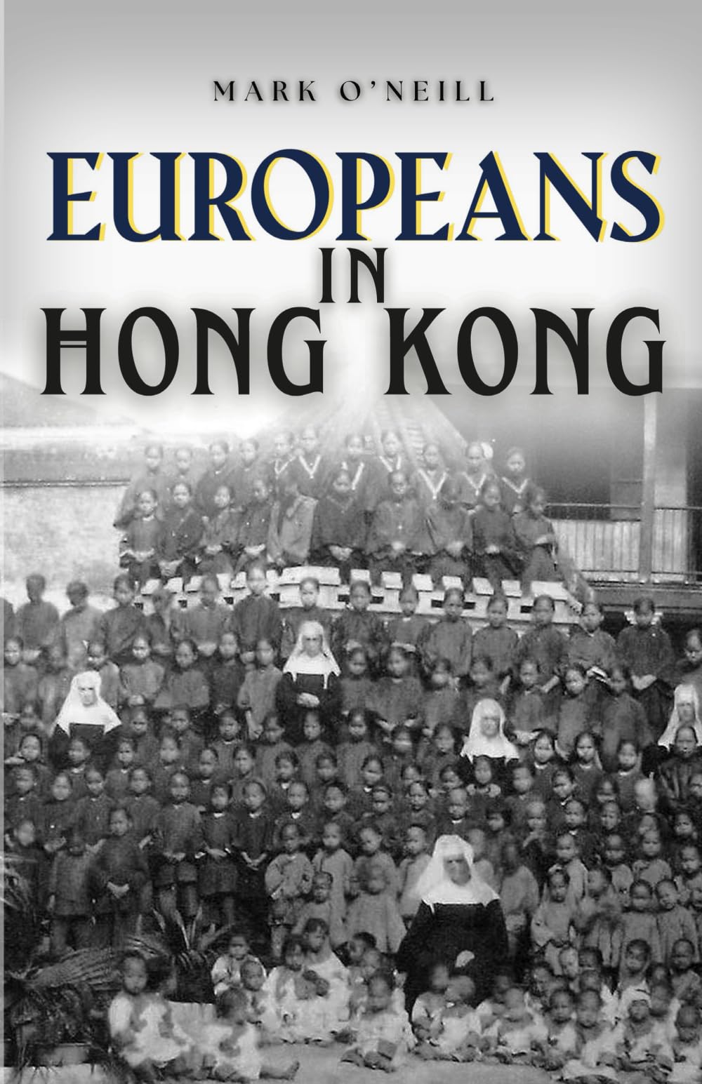 Europeans in Hong Kong: Teachers, Traders and Techno-stars