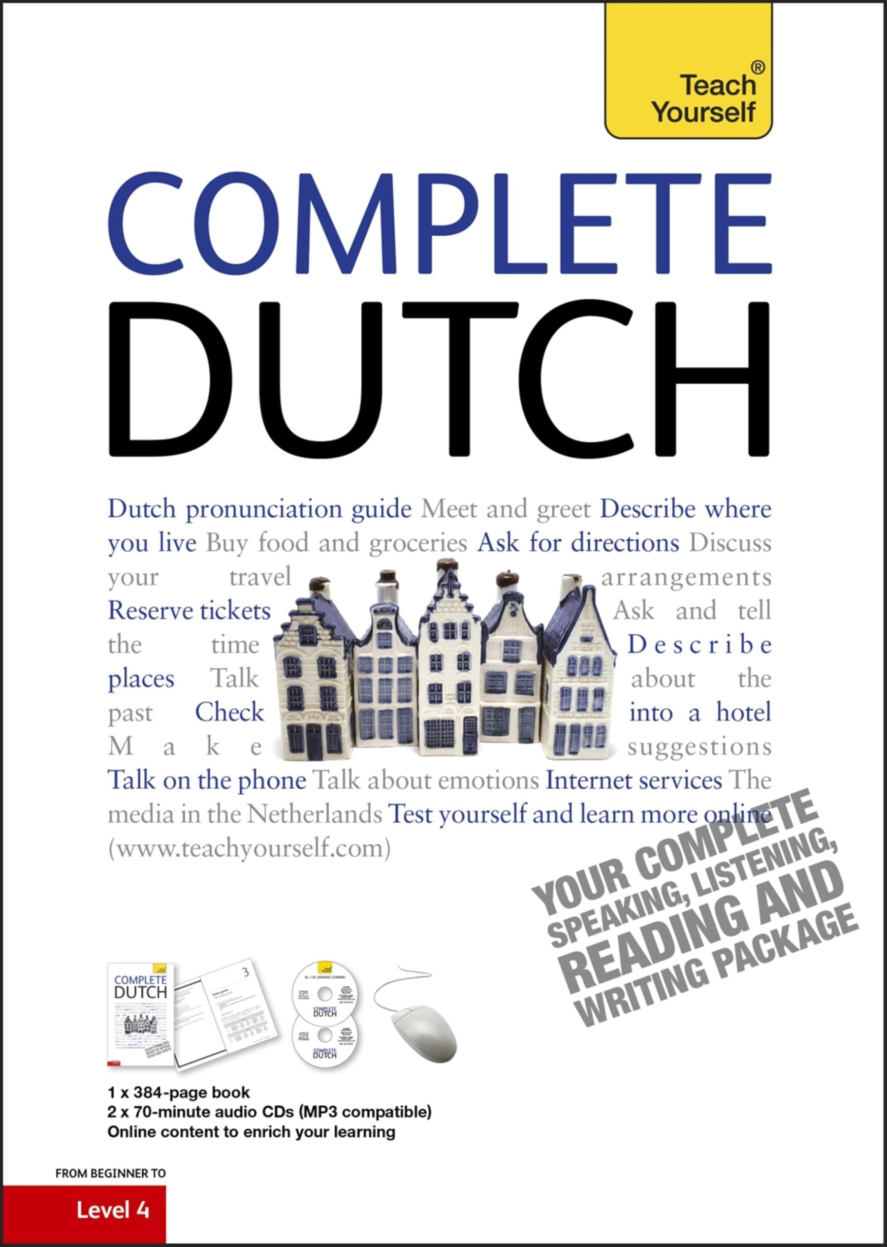 Complete Dutch Beginner to Intermediate Course: (Book and audio support) by Gerdi Quist (Mixed media product, 2010)