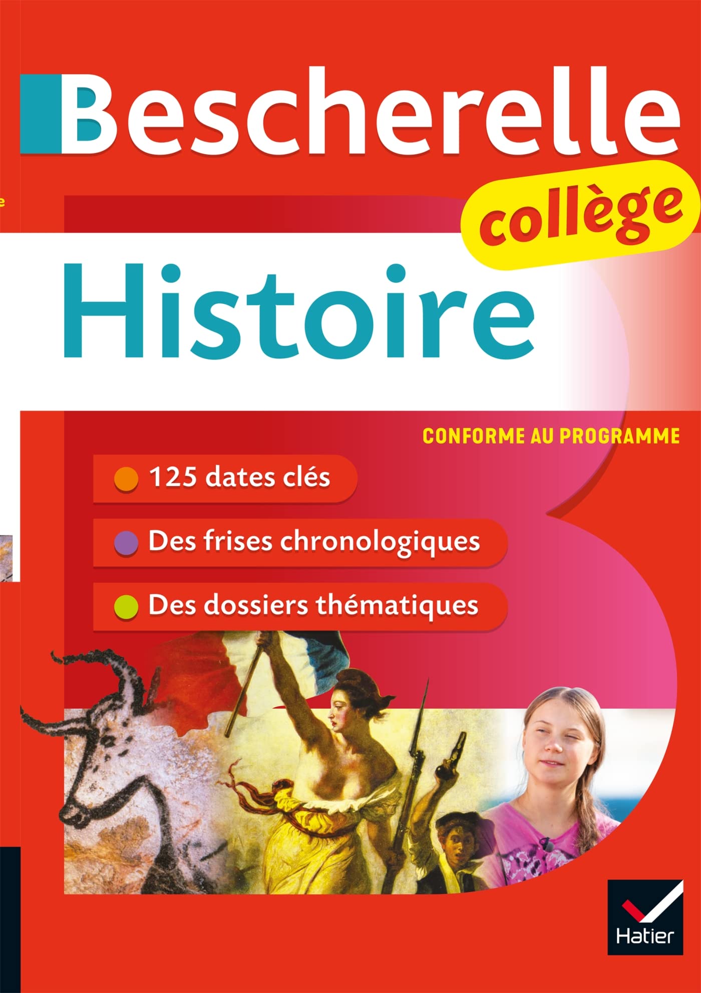 Bescherelle collège - Histoire (6e, 5e, 4e, 3e): tout le programme d'histoire au collège