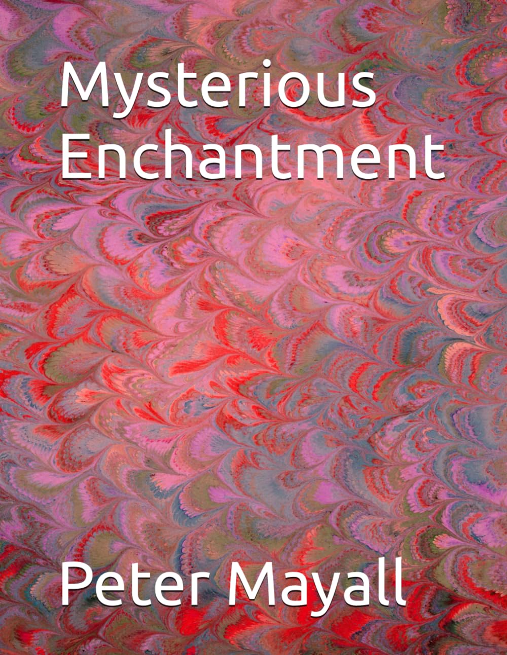 Mysterious Enchantment