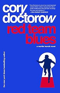 Red Team Blues: A Martin Hench Novel (The Martin Hench Novels)