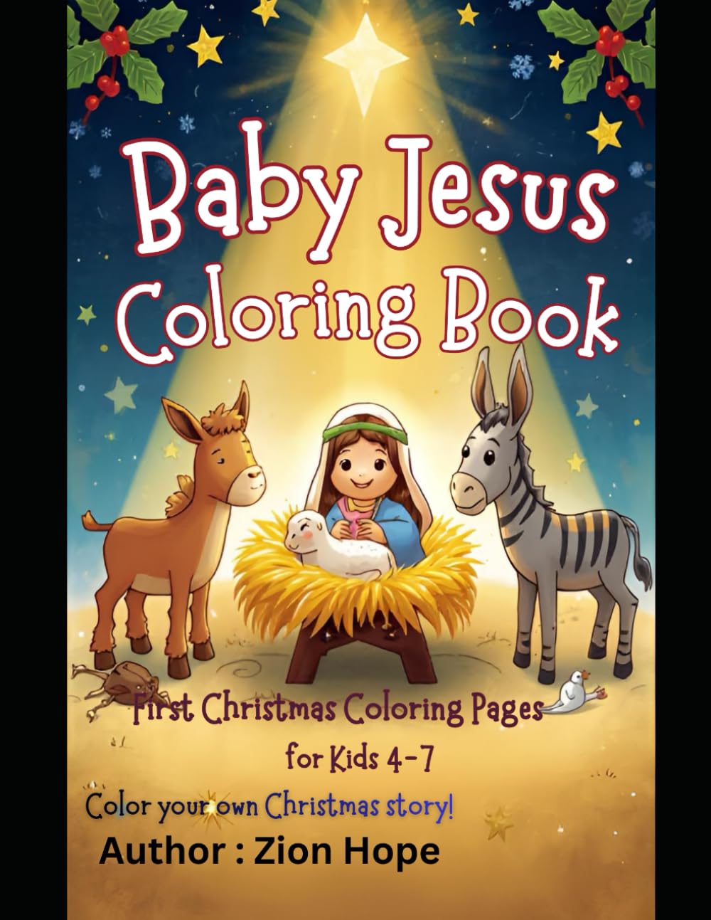 Baby Jesus Coloring Book: First Christmas Coloring Pages