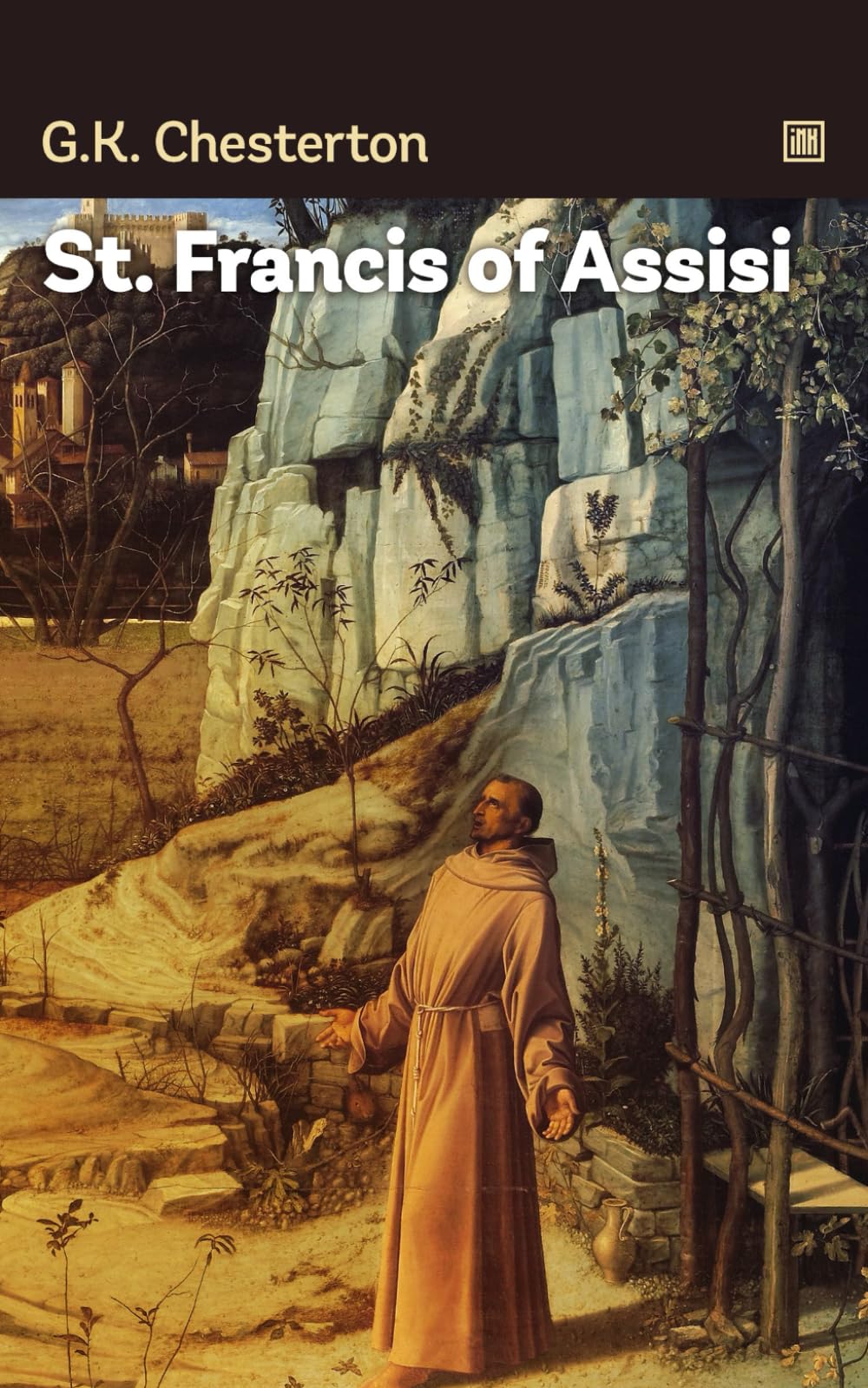 St. Francis of Assisi: Saint Francis of Assisi and his place in the history of religious ideas.
