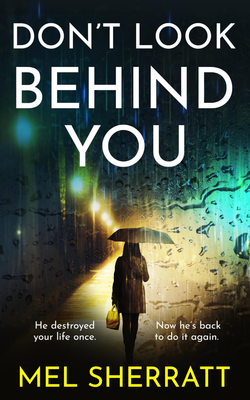 Don't Look Behind You: A gripping and emotional crime drama: 2 (The Detective Eden Berrisford Duo)