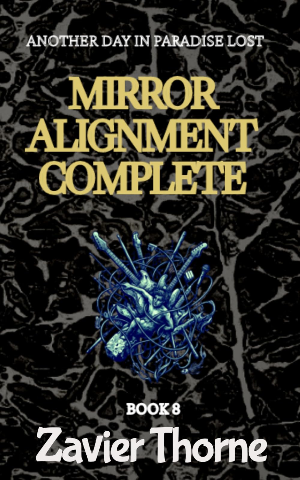 Mirror Alignment Complete (Another Day in Paradise Lost.)