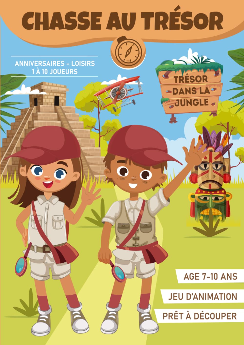 Chasse au Trésor dans la Jungle (7 à 10 ans) | Livre-jeu à Découper pour un Anniversaire à Thème ou une Activité en Famille: Cahier d'Animation Thème Aventure Clé en Main !