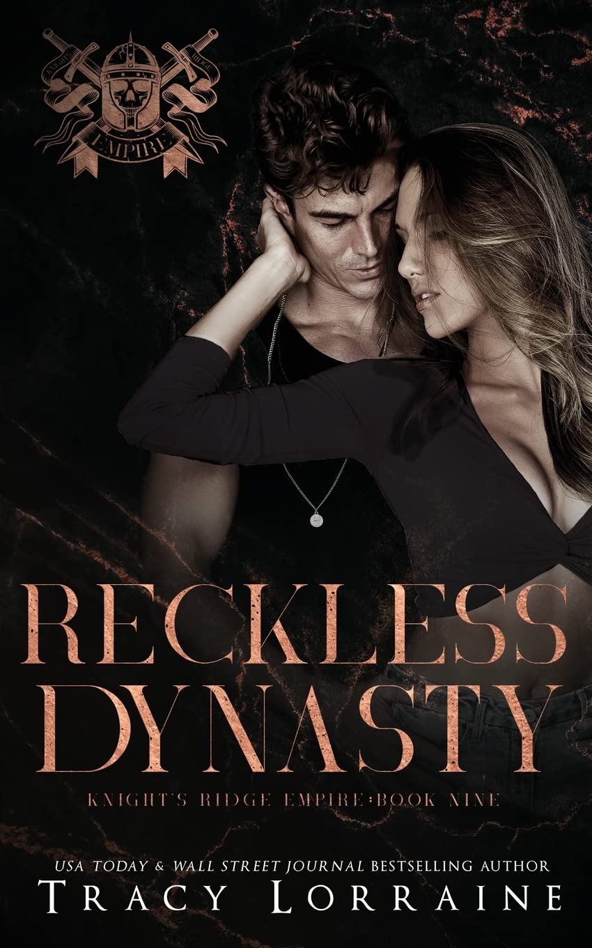 Reckless Dynasty: A Dark Mafia High School Romance: A Dark Mafia Romance: 9 (Knight's Ridge Empire)