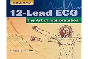 12-Lead ECG: The Art of Interpretation (Garcia, Introduction to 12-Lead ECG)