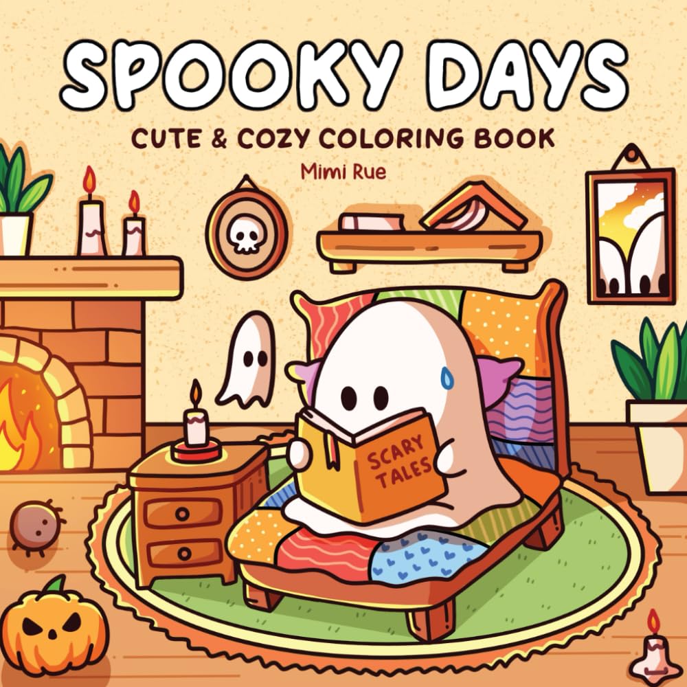 Spooky Days: Coloring Book for Adults and Teens Featuring Cute Ghosts and Creepy Characters in Cozy Scenes for Relaxation