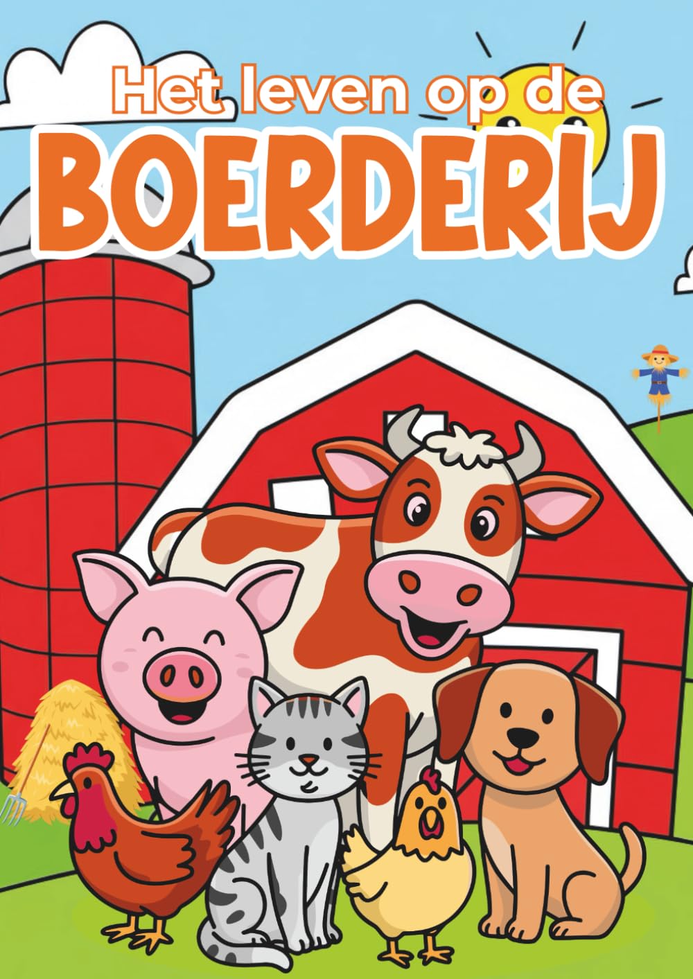 Het leven op de boerderij kleurboek | Kleurboek voor kinderen | Boerderijleven, boerderijdieren, farm life | Ontspanning, creativiteit