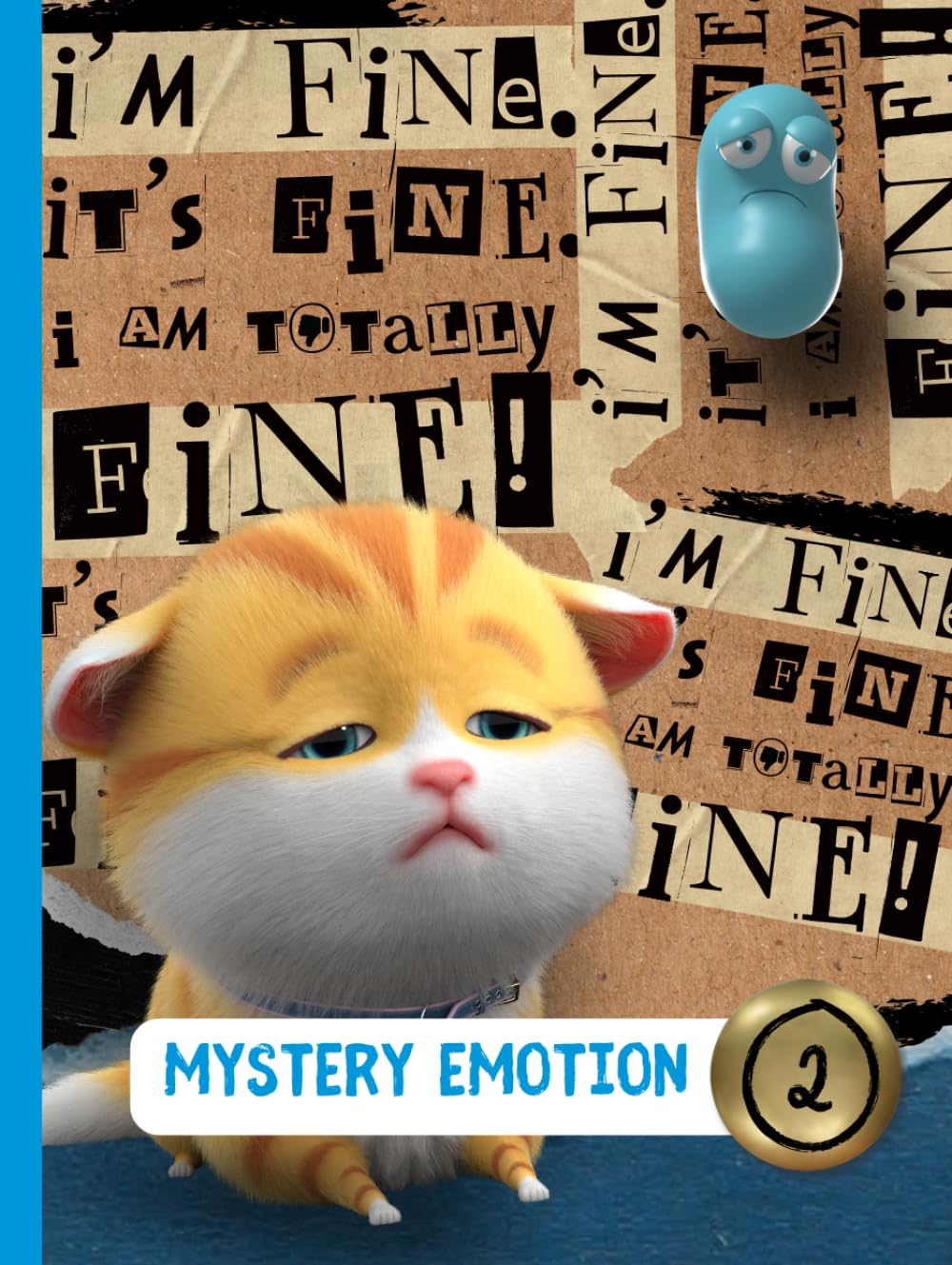 Mystery Emotion #2: I'm Fine. It's Fine. I Am Totally Fine!      Hardcover – September 10, 2025