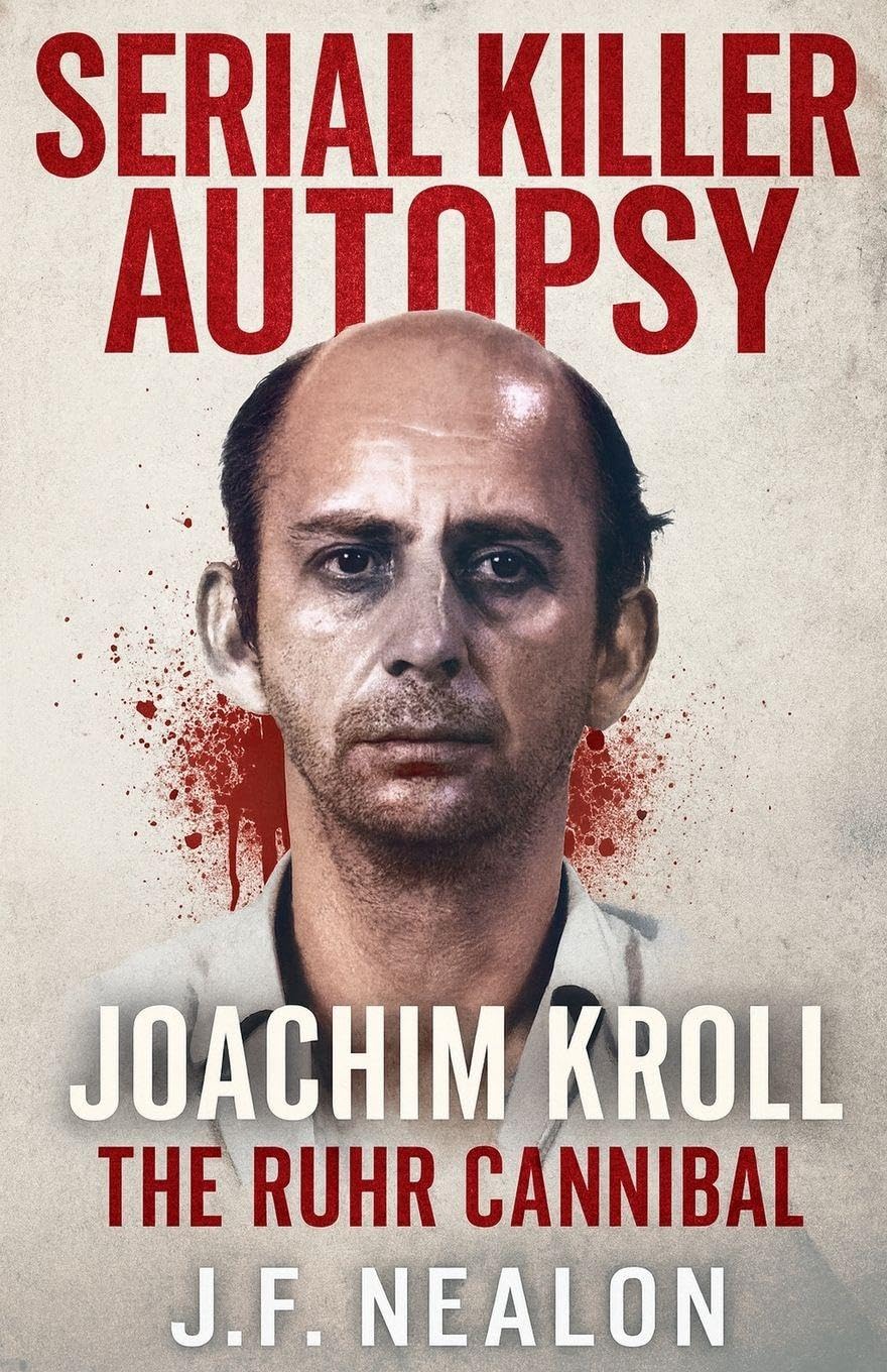 Serial Killer Autopsy: Joachim Kroll: 41