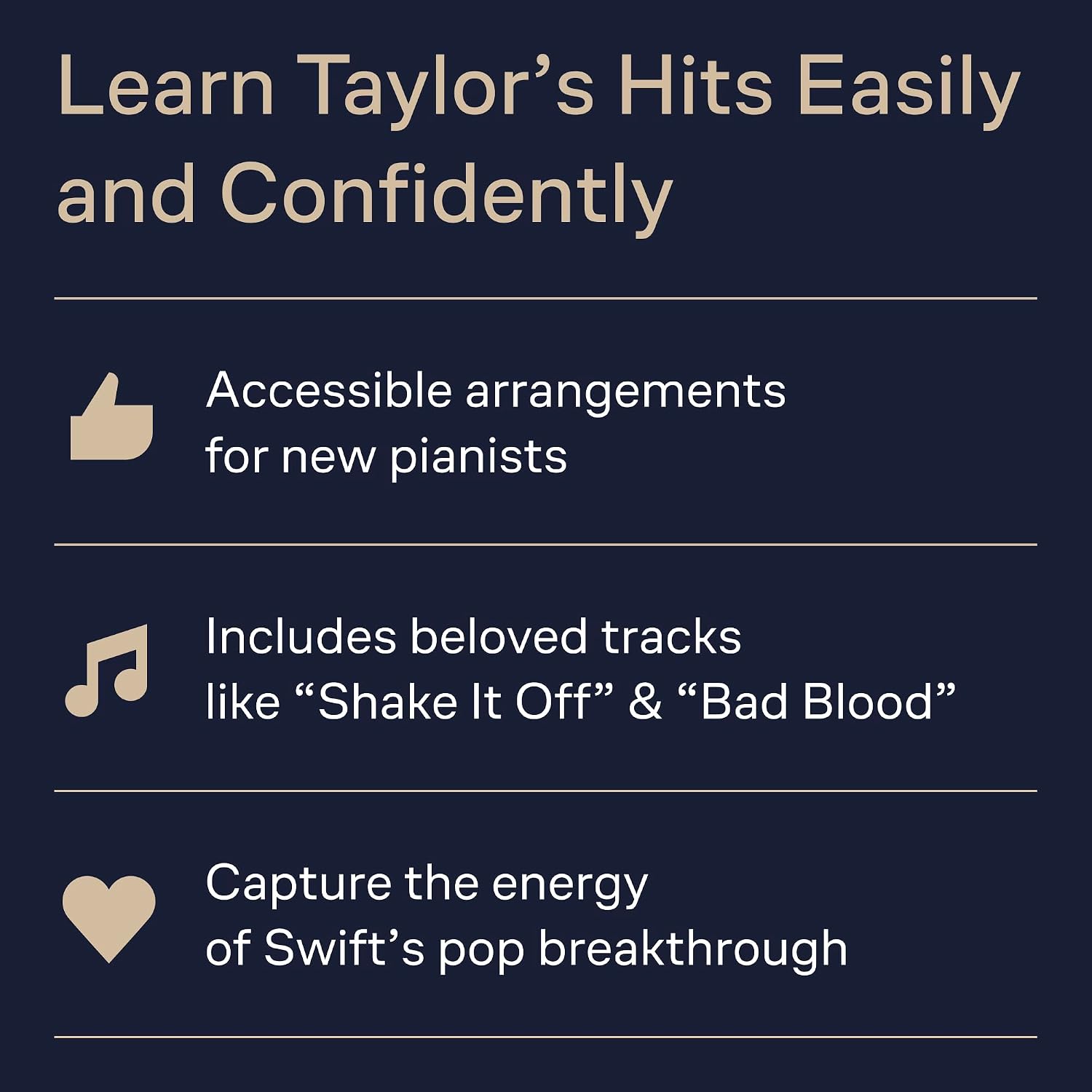 Taylor Swift – 1989 – Easy Piano Songbook | Play 13 Hit Songs Including Blank Space, Shake It Off, Out of the Woods and More | Hal Leonard Sheet Music for Intermediate Pianists