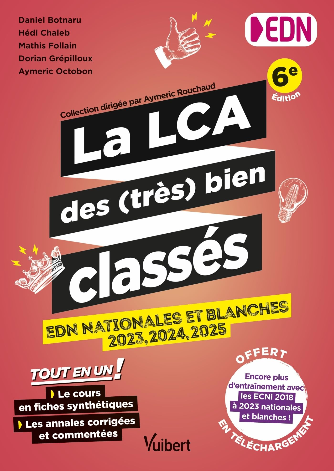 La LCA des (très) bien classés: Tout en un : le cours en fiches synthétiques et les annales des EDN 2023 à 2025