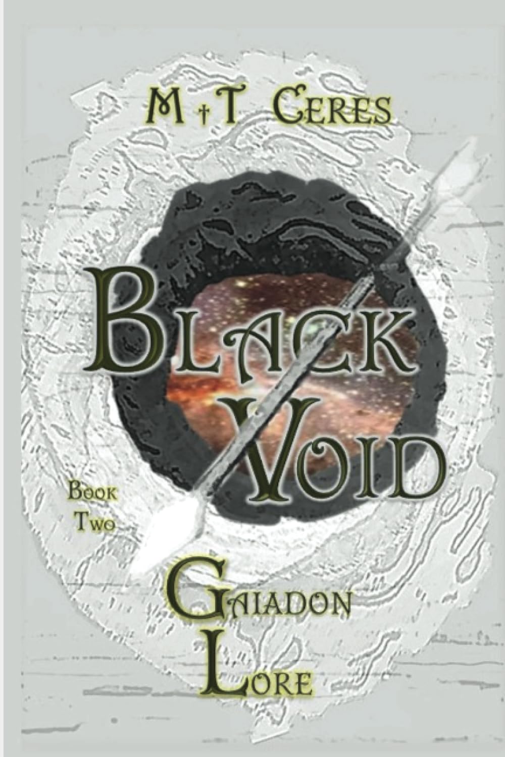 Black Void: Gaiadon Lore. Book Two