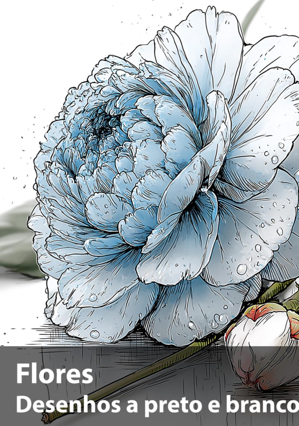 Flores, Desenhos a preto e branco: Uma coleção botânica para contemplar e criar