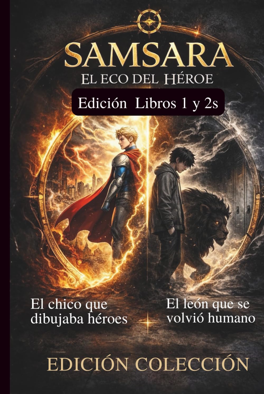 Samsara: El Eco del Héroe (Ciclo Samsara)
