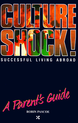 Preisvergleich Produktbild Culture Shock: A Parents Guide (Culture Shock! Guides)