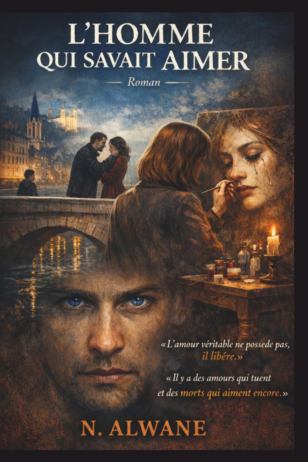 L’Homme qui savait aimer: Roman psychologique - Thriller intime