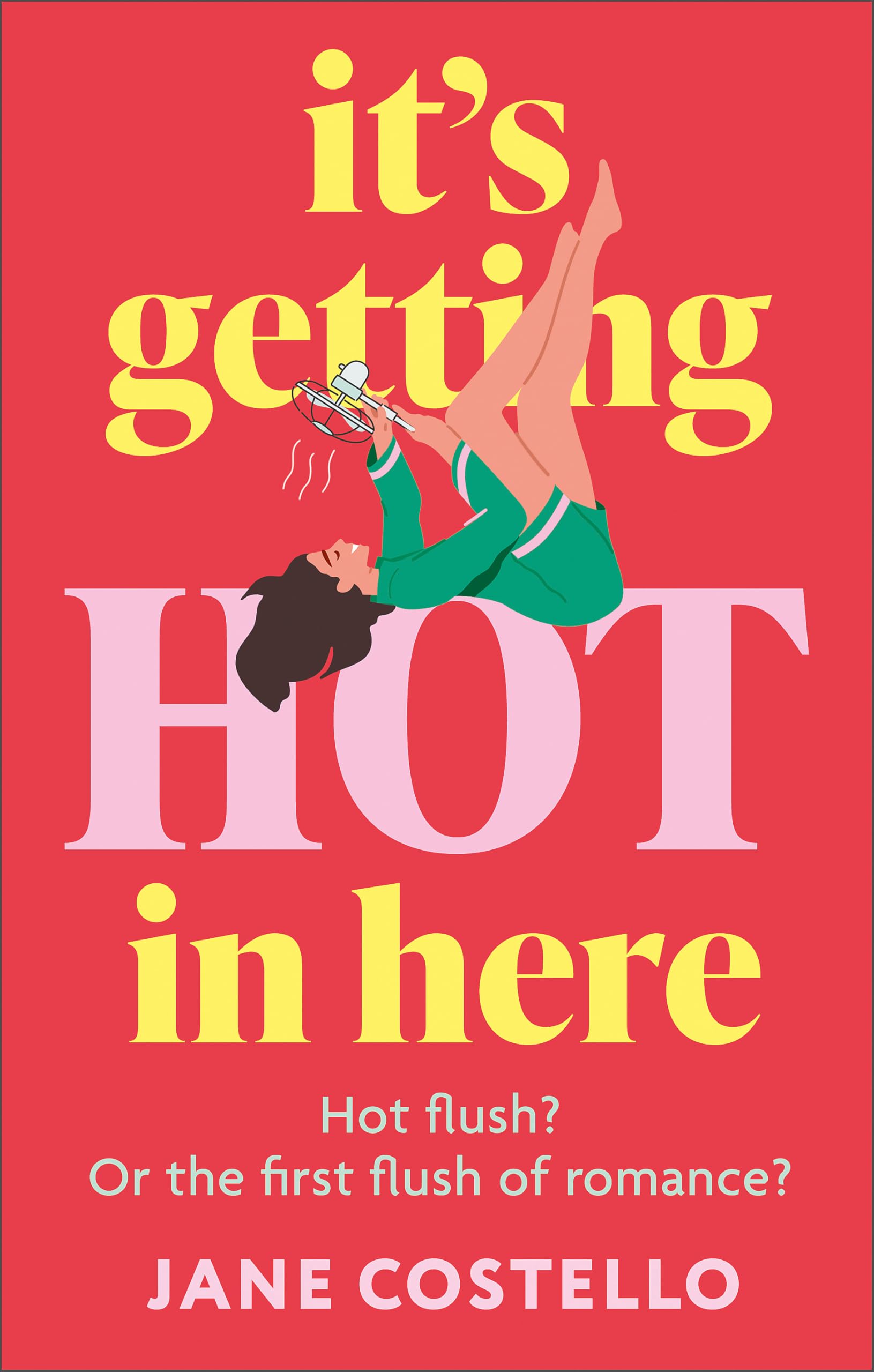 Its Getting Hot In Here