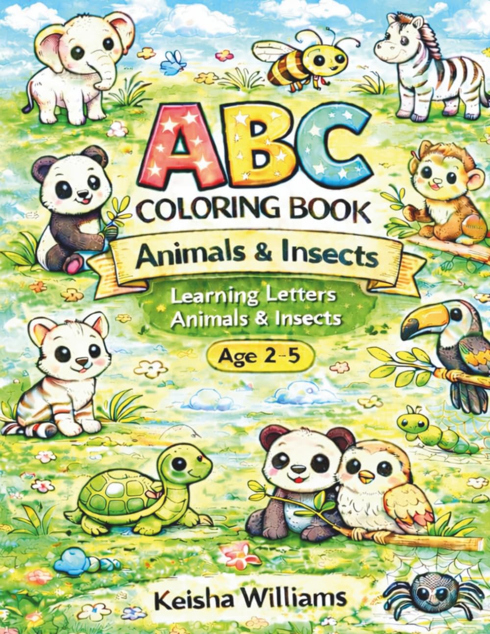 ABC Coloring Book Animal & Insects: Learning Letters, Animals, & Insects