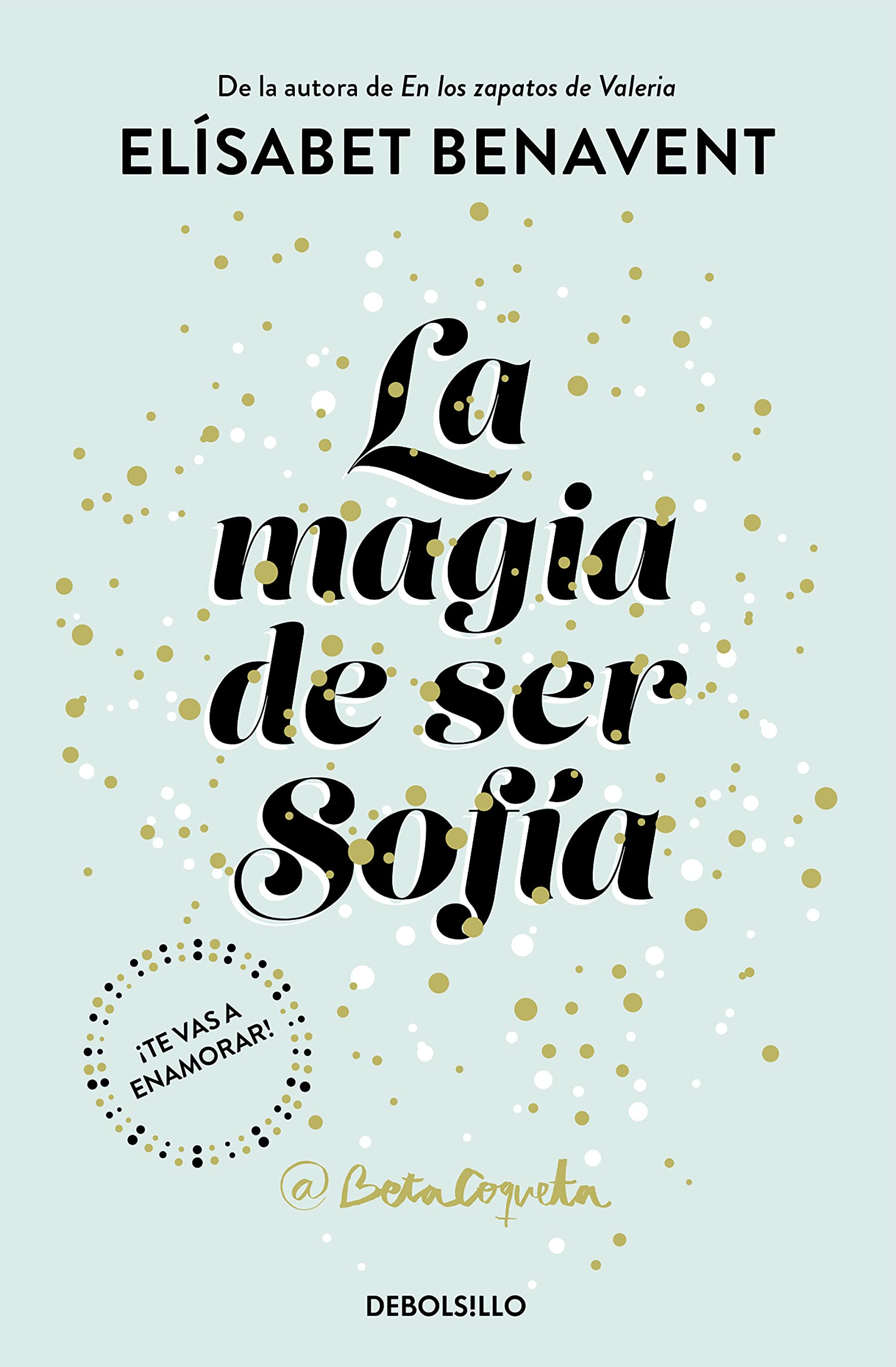 La magia de ser Sofia: 1 (Best Seller)
