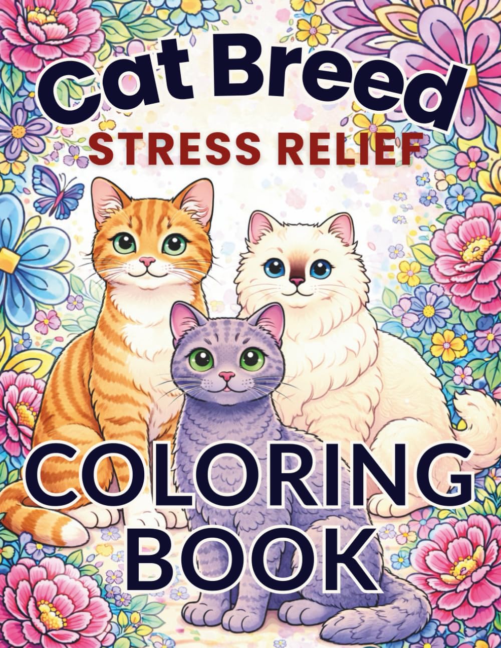 Cat Breed Stress Relief Coloring Book