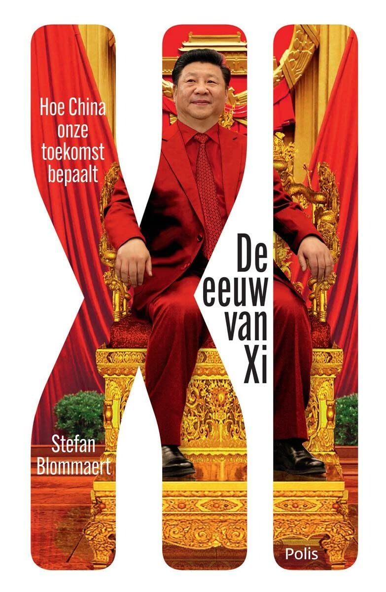 De eeuw van Xi: hoe China onze toekomst bepaalt (Pelkmans)