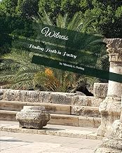 Witness: Finding Truth in Poetry