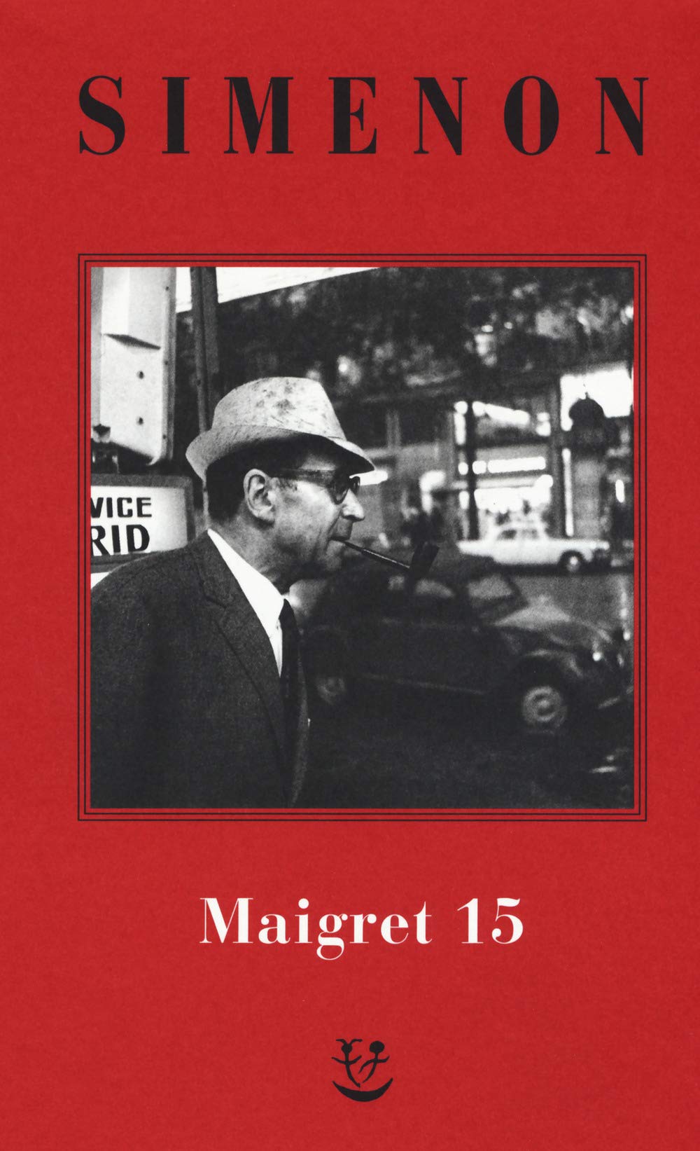 I Maigret: Maigret e il produttore di vino-La pazza di Maigret-Maigret e l'uomo solitario-Maigret e l'informatore-Maigret e il signor Charles. Nuova ... 15) (Gli Adelphi. Le inchieste di Maigret)