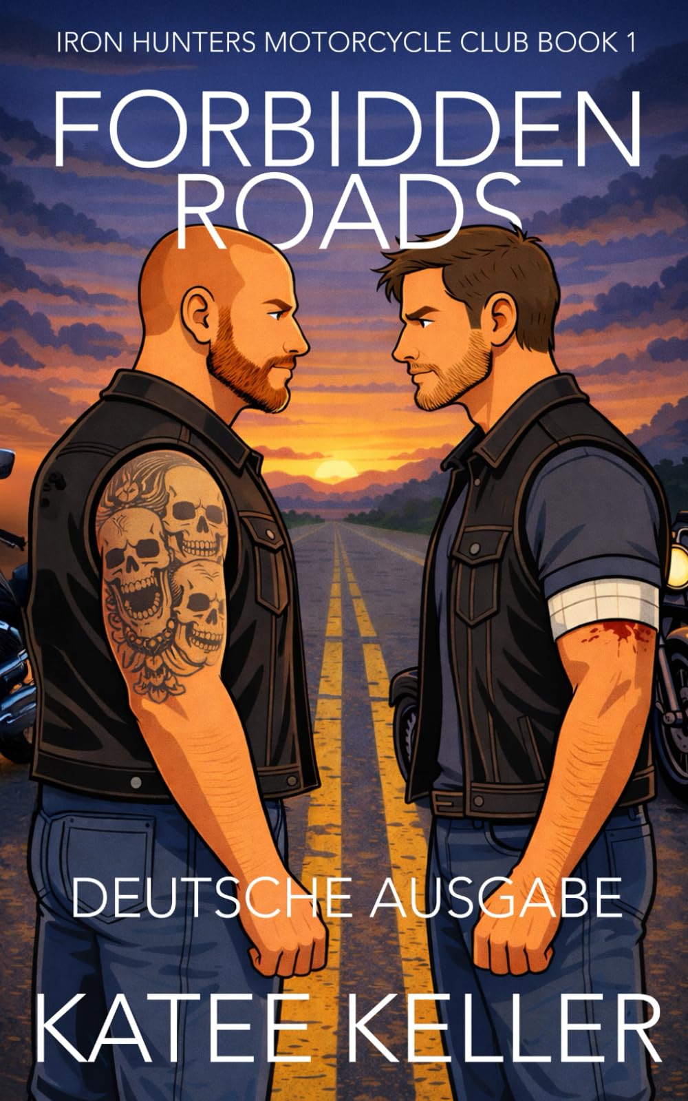 Forbidden Roads: Eine MM-Motorradclub-Romanze (Iron Hunters Motorcycle Club Deutsche Ausgabe)