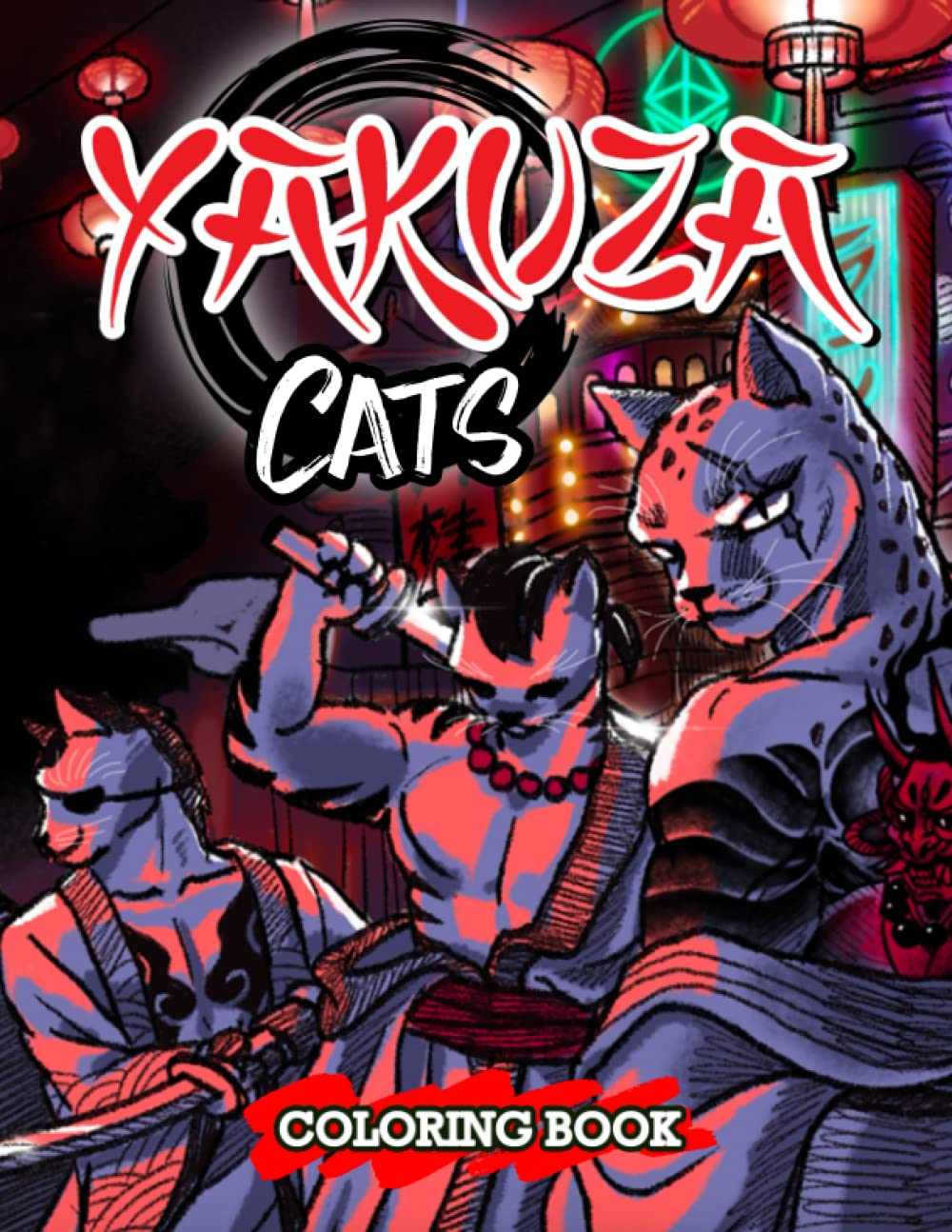 Yakuza Cats Coloring Book: Gorgeous Yakuza Cats Design To Color