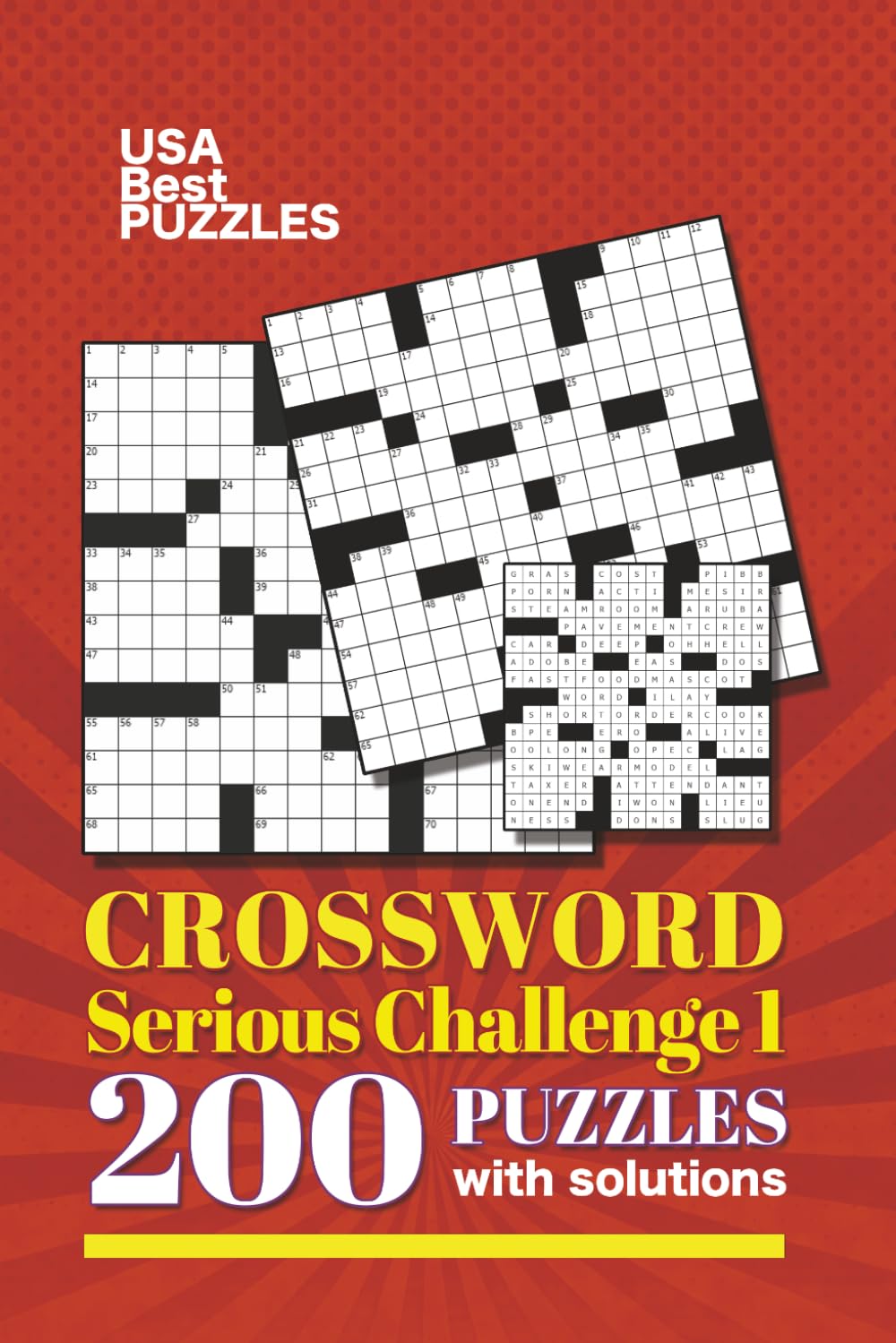 USA Best Crosswords Serious Challenge Vol. 1: 200 Puzzles with solutions