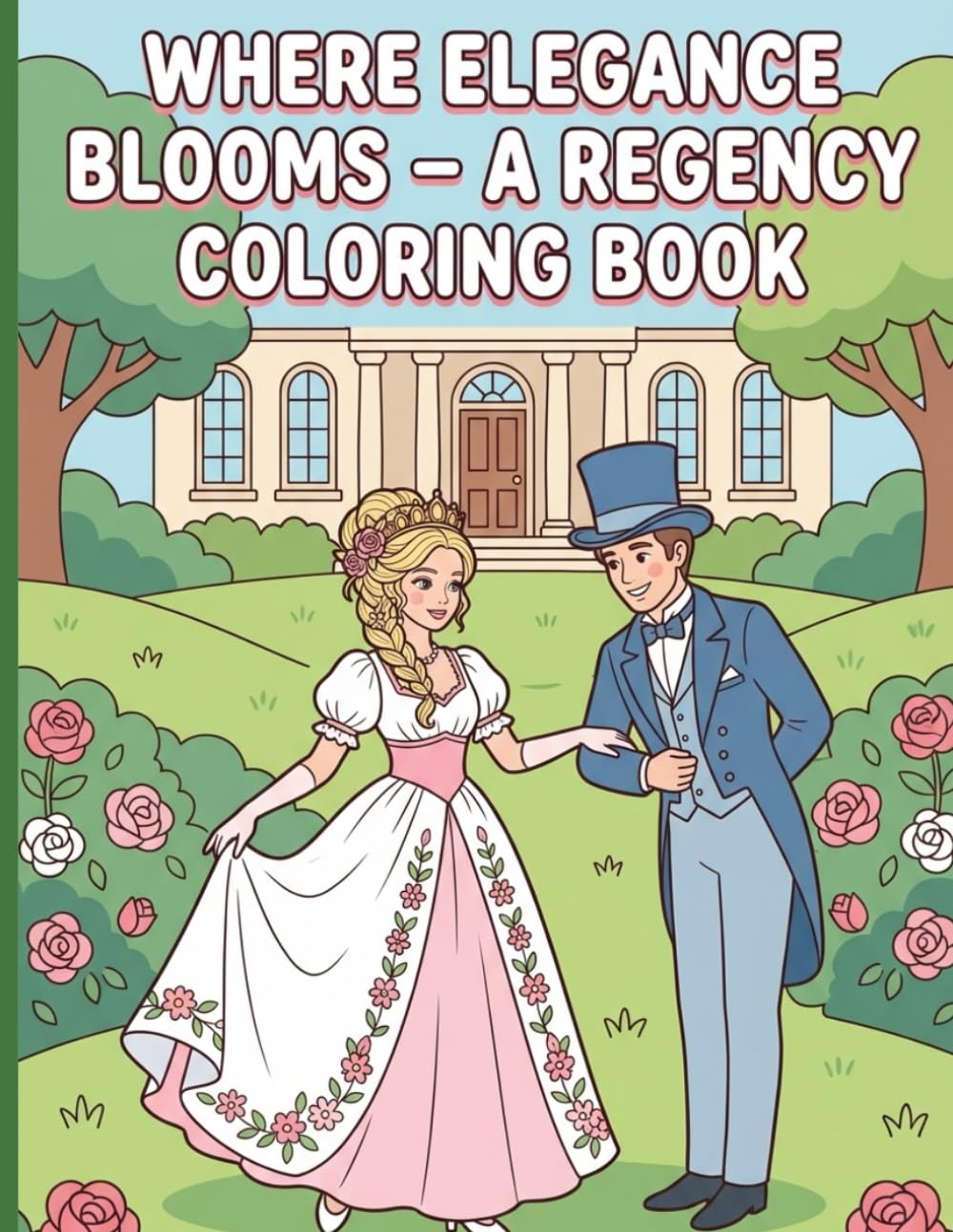 Regency Romance Coloring Book: 20 Detailed Line Art Illustrations of Elegant Gowns, Grand Ballrooms, and Romantic 19th Century English Scenes for Adults