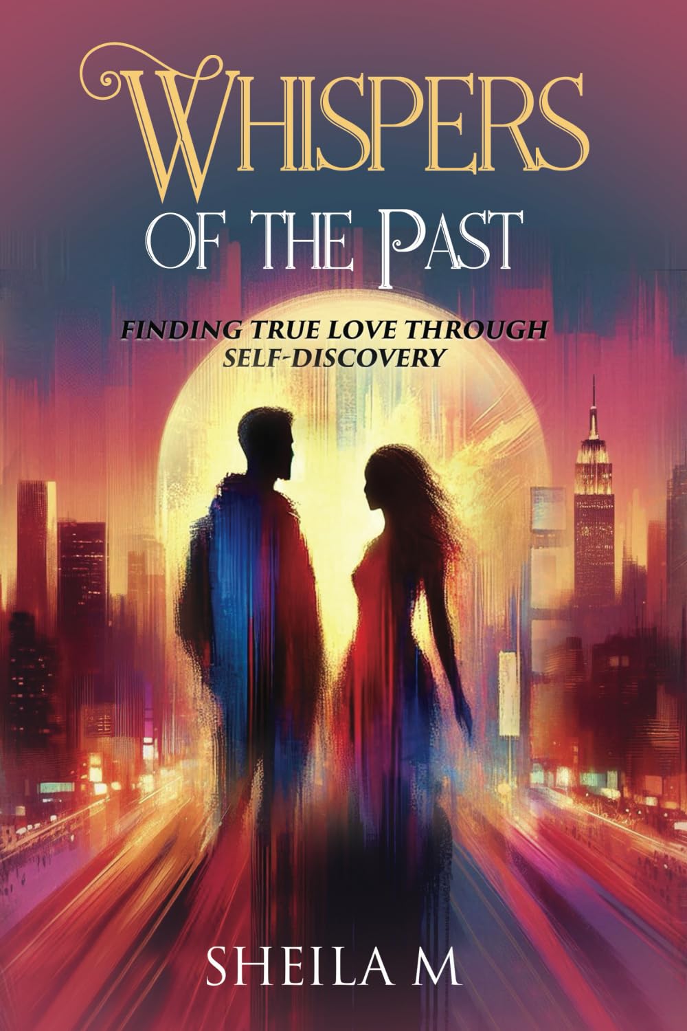 Whispers Of The Past: Finding True Love Through Self Discovery